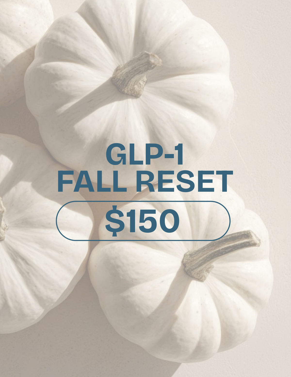 GLP-1 FALL RESET